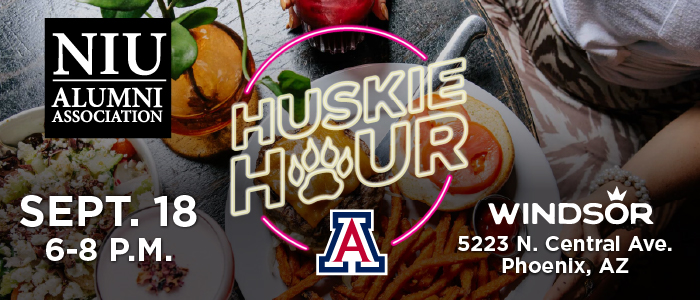 NIU Alumni Association Huskie Hour event graphic over a restaurant table spread with fries, dips, and drinks. A neon-style Huskie Hour logo with a paw print is centered above the Arizona Wildcats logo. Event details read Sept. 18, 6-8 p.m. at Windsor, 5223 N. Central Ave., Phoenix, AZ.