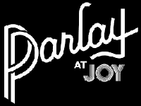 Parlay at Joy