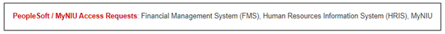 Screen shot of peoplesoft MyNIU Access Requests