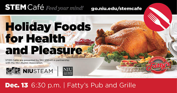  STEM Café: Holiday Foods for Health and Pleasure