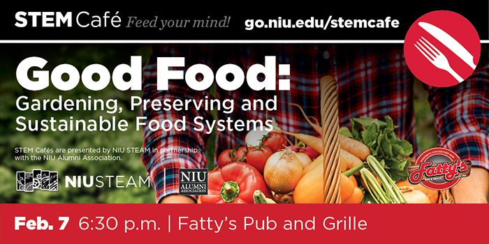  STEM Café: Good Food: Gardening, Preserving and Sustainable Food Systems